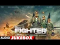 Download Lagu FIGHTER (Audio Jukebox): Hrithik Roshan,Deepika Padukone,Anil Kapoor | Vishal-Sheykhar | Siddharth A