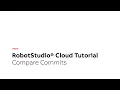 RobotStudio Cloud Tutorial - Compare Commits