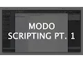 Crash Course Intro to Scripting in Modo pt 1 - Setting up the Script