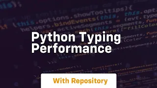 python typing performance