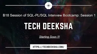 B18 Session of SQL - Interview Bootcamp Session 1