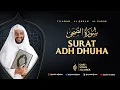 Download Lagu 93. SURAT ADH DHUHA - SYEKH ALI JABER ~Rahimahullah~