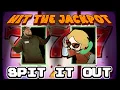 Spit It Out but someone got hit the jackpot Spit It Out x Hit The Jackpot - BBpanzu GameboyJones