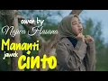 Download Lagu Mananti jawek cinto cover by Najwa Hasana ( official music video )