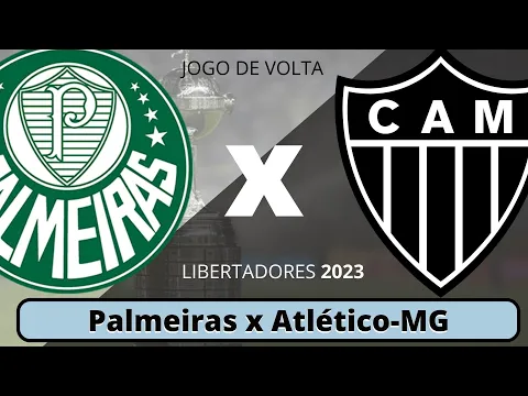 Download MP3 Palmeiras x Atlético MG hoje – Libertadores – Volta – Oitavas de final – Data, onde assistir ao vivo