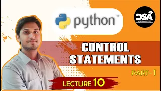 Python Control Statements Part 1 Lecture 10 in Hindi