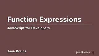 JavaScript for Developers 34 - Function Expressions