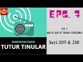 TUTUR TINULAR - Seri 209 \u0026 210 Episode 7. Mata Air DI Tanah Gersang