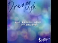 Dream High (From "SHOW MUSICAL Dream High") (feat. Sejun & Yoon Seo bin)