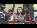 Download Lagu Datang Untuk Pergi  - Elsa Safira NEW KENDEDES Sedekah Laut 2018 Pelabuhan Tegal Timur