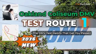 Oakland Coliseum DMV Driving Test Route 1 2026 Full Route Key Tips to Pas