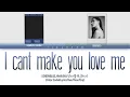 Download Lagu KINDA BLUE x 화사 (HWA SA) - 'I can’t make you love me' (Color Coded Lyrics Han/Rom/Eng)