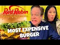 We Ate the Most EXPENSIVE Burgers at Red Robin