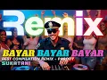 Download Lagu BAYAR BAYAR BAYAR KOMPILASI - DJ REMIX BREAKBEAT 2025 FULL BASS