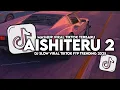 Download Lagu DJ AISHITERU 2 | SIKSA MENANGGUNG RINDU SEMUA SIA SIA SLOW VIRAL TIKTOK FULL SONG MAMAN FVNDY 2025