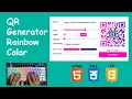 QR Code Generator Rainbow Color HTML CSS JavaScript - No Talking