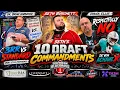 The 10 Commandments of the Draft More SBFFC Fantasy Football Power Hour