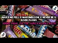 Download Lagu DJ MAKE ME FELL X MARSMELLO X NEVER BE X RIVER FLOWS MELODY MASHUP CAMPURAN STYLE TANTE NEW V2