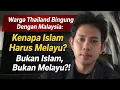 Lagu Warga Thailand Bingung: Islam Harus Melayu? Kalau Bukan Islam, Bukan Melayu?!