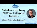 Salesforce Lightning Platform Enterprise Patterns Apex Enterprise Patterns