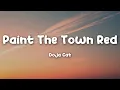 Download Lagu Doja Cat - Paint The Town Red (Lyrics)