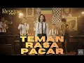 Lagu TEMAN RASA PACAR – REGGAE SKA REMAKE | NDX AKA COVER