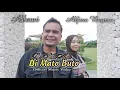 Download Lagu LAGU MINANG TERBARU - DI HATI MATI DI MATO BUTO - ALKAWI FT ALFINA BRANER | Cipt : Alkawi ( OMV )