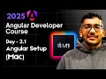 Angular setup on Mac Angular Tutorial for Beginners in Hindi 2025 Angular 18 Tutorial