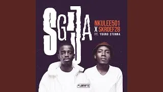 nkulee 501 u0026 skroef 28 sgija feat young stunna 