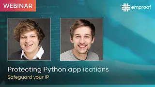 Protecting Python Applications Safeguard Your IP