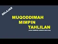 Download Lagu MUQODDIMAH MIMPIN TAHLILAN (kata pembuka mimpin tahlilan)