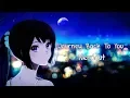 Nightcore - Journey Back To You