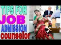 Get The Admission Counselor Job Interview Tip For Admission Counselor Key Of Working Area salary