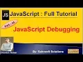 JavaScript Debugging JavaScript Full Tutorial in Hindi