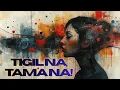 Lagu Tigil na, Tama na!