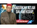 Download Lagu [Tazkirah]HADIRKAN ALLAH DALAM HIDUP - DATO DR ZULKIFLI