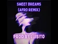 Download Lagu Luisito \u0026 Eurythmics - Sweet Dreams (AFRO REMIX)