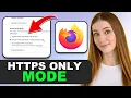 How to Enable HTTPS-Only Mode in Mozilla Firefox in 2026
