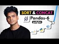 Master Sorting and Concatenation in Pandas Pandas Tutorial Tamil S4 E06