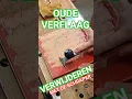 OUDE VERFLAAG VERWIJDEREN #kwartuurtje #schuurtje #charity #liefdadigheid #shorts