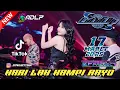 Download Lagu HARI LAH HAMPI RAYO - DJ LUTHFI AP 17 MARET 2025 - GASSS POLLLL