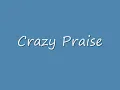 Crazy Praise - Karen Clark Sheard