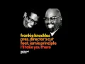 Frankie Knuckles - I'll Take You There (feat. Jamie Principle) [Dimitri From Paris Re-Edit]