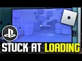 How To Fix Roblox Stuck On Loading Screen On