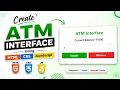 Project 1 How to create an ATM interface project using HTML CSS and JavaScript