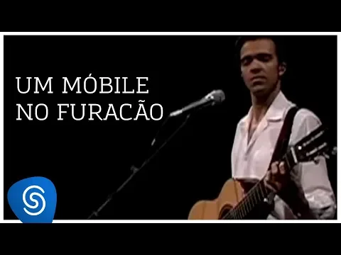 Download MP3 Paulinho Moska – Um Móbile No Furacão (+ Novo De Novo) [Vídeo Oficial]