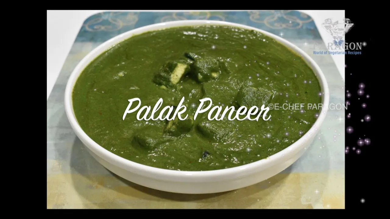 Palak Paneer   E-Chef Paragon