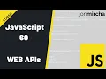 Curso JavaScript 60 WEB APIs -