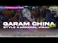 Download Lagu DJ GARAM CHINA STYLE PARTY KARNAVAL VIRAL 2025 FULL BASS HOREG ‼️ COCOK BUAT JOGETAN