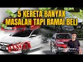 Download Lagu 5 KERETA BANYAK MASALAH TAPI RAMAI BELI